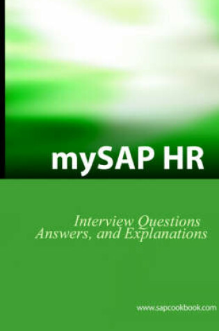 Cover of MySAP HR Interview Questions, Answers and Explanations