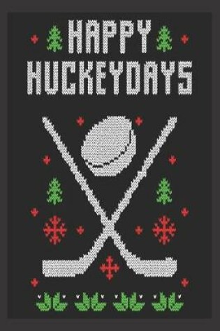 Cover of happy huckeydays