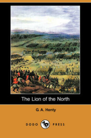Cover of The Lion of the North (Dodo Press)