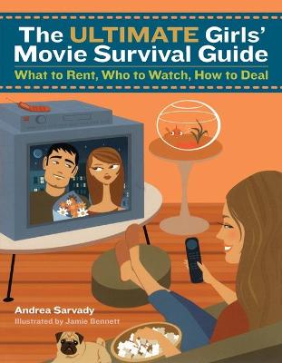 Book cover for The Ultimate Girls' Movie Survival Guide