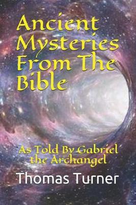 Book cover for Ancient Mysteries From The Bible