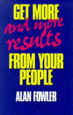 Book cover for Get More - and More Results - from Your People