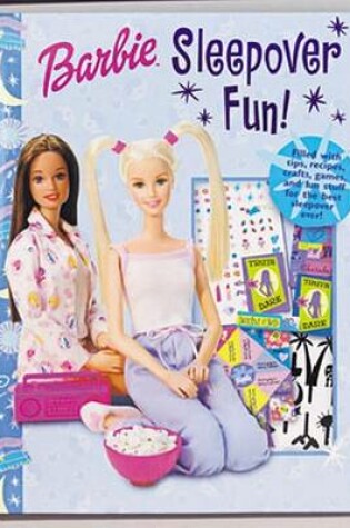 Cover of Barbie Sleepover Fun!