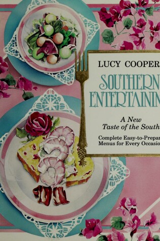 Cover of Southern Entertaining Cookbook with a New Twist