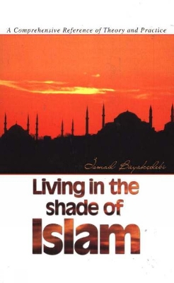 Book cover for Living in the Shade of Islam