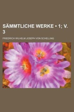 Cover of Sammtliche Werke (1; V. 3)