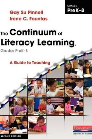 Cover of The Continuum of Literacy Learning, Grades PreK-8
