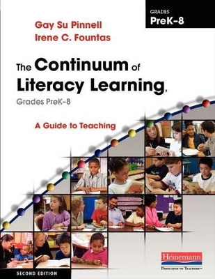 Book cover for The Continuum of Literacy Learning, Grades PreK-8