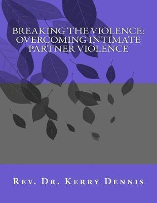 Book cover for Breaking the Violence