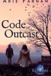 Book cover for Code of the Outcast