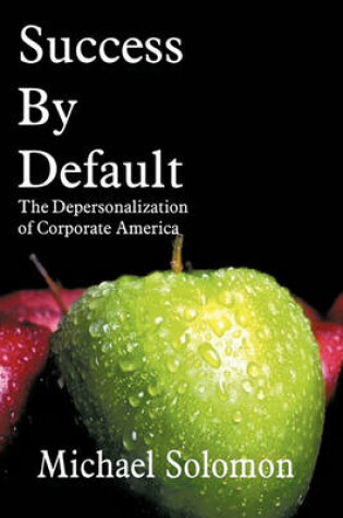 Cover of Success By Default