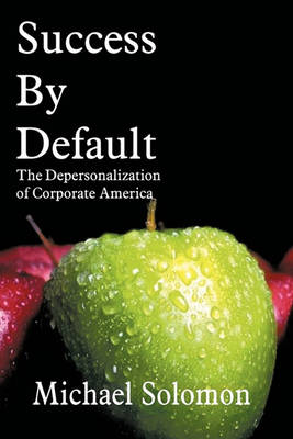 Book cover for Success By Default