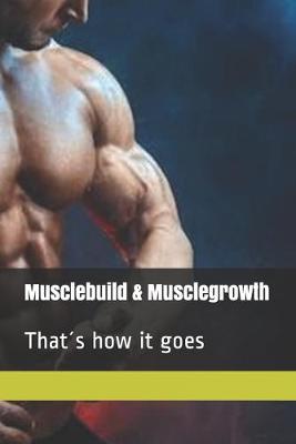 Book cover for musclebuilding - musclegrowth