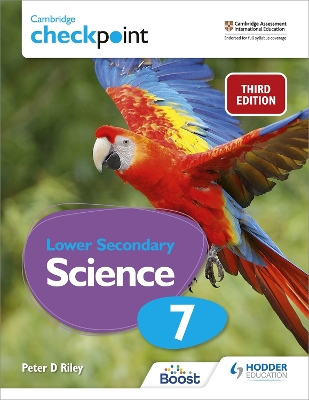 Book cover for Cambridge Checkpoint Lower Secondary Science Student's Book 7