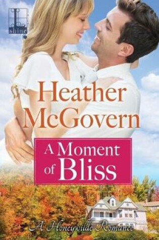 Cover of A Moment of Bliss