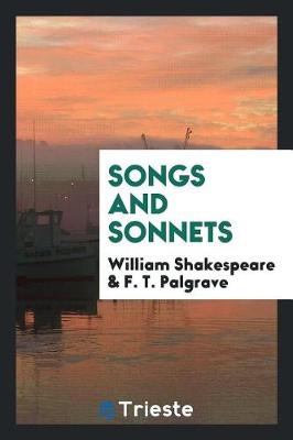 Book cover for Songs and Sonnets. Edited by F.T. Palgrave