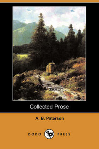 Cover of Collected Prose (Dodo Press)