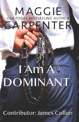 Book cover for I Am A Dominant