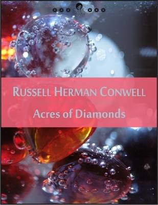 Book cover for Acres of Diamonds: The New Thought Edition - Secret Library