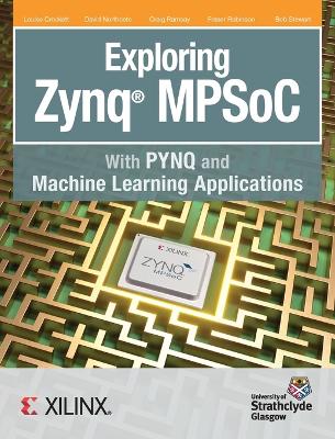Book cover for Exploring Zynq MPSoC