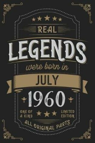 Cover of Real Legends were born in July 1960