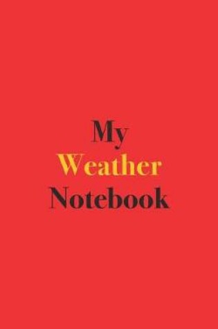 Cover of My Weather Notebook