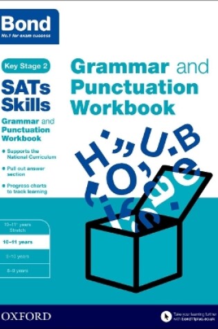 Cover of Bond SATs Skills: Bond Grammar and Punctuation 10-11 Stretch