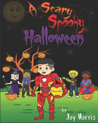 Book cover for A Scary Spooky Halloween