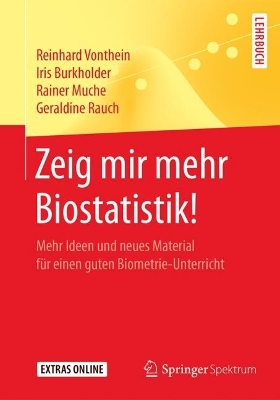 Book cover for Zeig mir mehr Biostatistik!