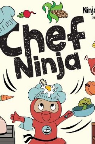 Cover of Chef Ninja