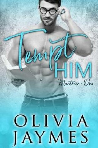 Cover of Tempt Him