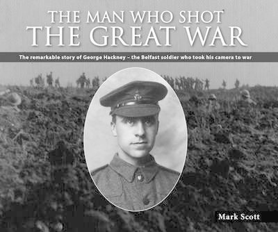 Book cover for The Man Who Shot the Great War