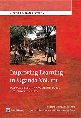 Cover of Improving Learning in Uganda, Volume 3