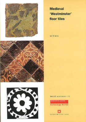 Book cover for Medieval Westminster Floor Tiles