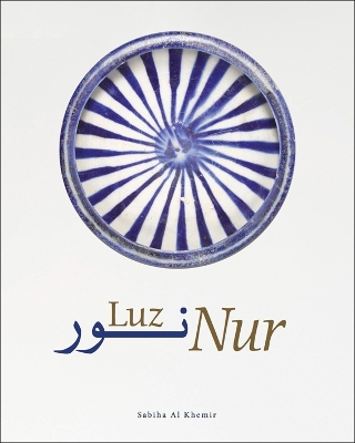 Cover of Nur: Light in Art and Science from the Islamic World