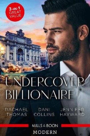 Cover of Undercover Billionaire/Di Marcello's Secret Son/Xenakis's Convenient Bride/Salazar's One-Night Heir