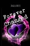 Book cover for Forever Changed