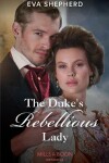 Book cover for The Duke's Rebellious Lady