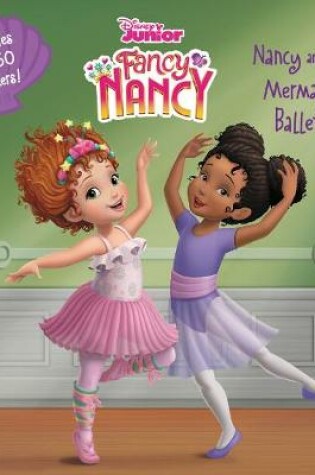 Cover of Nancy and the Mermaid Ballet