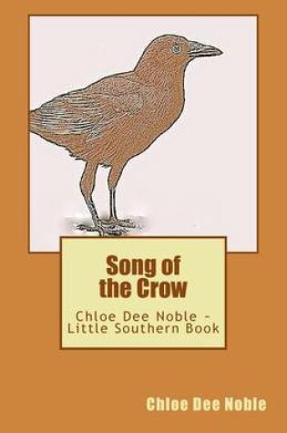 Cover of Song of the Crow