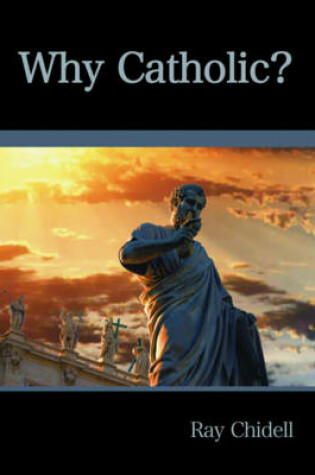 Cover of Why Catholic?