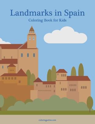 Book cover for Landmarks in Spain Coloring Book for Kids