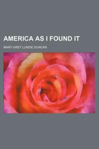 Cover of America as I Found It