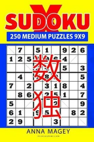 Cover of 250 Medium Sudoku X Puzzles 9x9