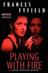 Book cover for Playing With Fire