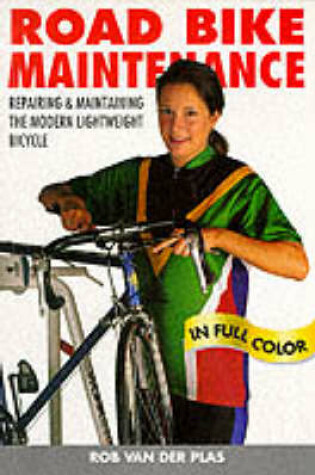 Cover of Road Bike Maintenance