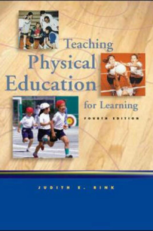 Cover of Teaching Physical Education for Learning with Moving into the Future