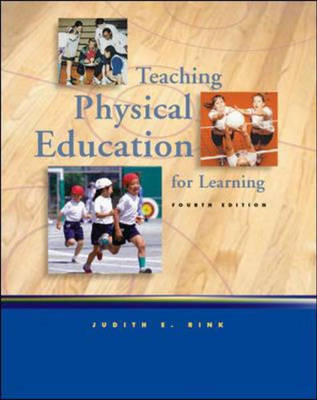 Book cover for Teaching Physical Education for Learning with Moving into the Future