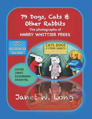 Book cover for 79 Cats, Dogs & Other Rabbits