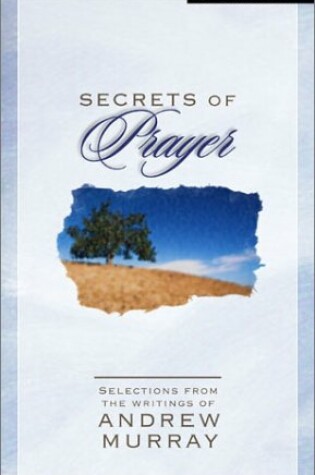 Cover of Secrets of Prayer
